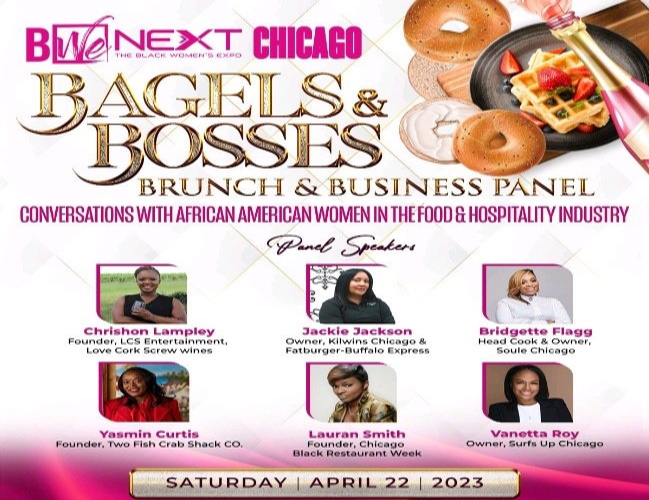 Chicago’s  Bagels & Bosses: Celebrating Black Women Making A Mark In The Food Industry